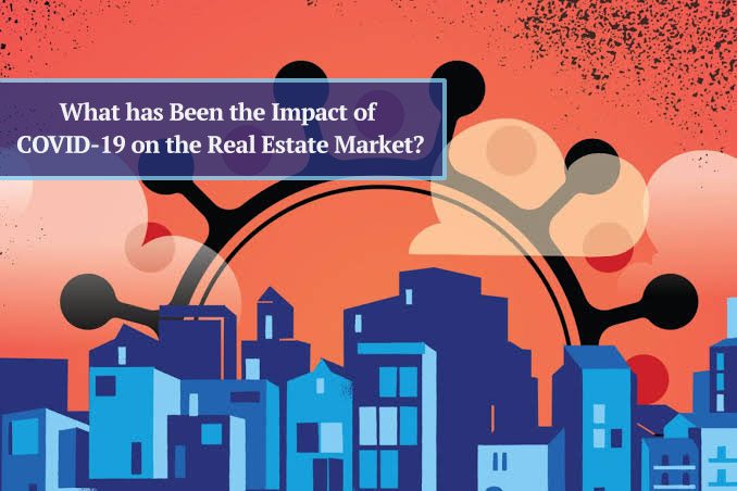 What has Been the Impact of COVID-19 on the Real Estate Market?